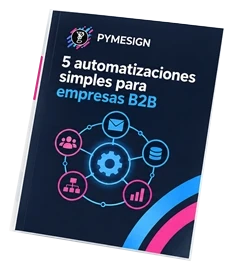 Portada: 5 automatizaciones simples para empresas B2B